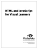 HTML and JavaScript for Visual Leaners