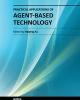 PRACTICAL APPLICATIONS OF AGENT-BASED TECHNOLOGY