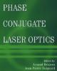 Phase Conjungate Laser Optics