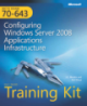 Self-Paced Training Kit (Exam 70-640): Configuring Windows Server 2008 Active Directory