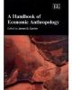 A HANDBOOK OF ECONOMIC ANTHROPOLOGY