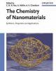 The Chemistry of Nanomaterials Synthesis, Properties and Applications in 2 Volumes Volume 1