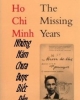 Ebook Hồ Chí Minh - Những năm chưa được biết đến - Diên Vỹ & Hoài An (Dịch gia)