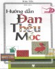 Ebook Hướng dẫn đan thêu móc: Phần 1 - Kim Yến (dịch)