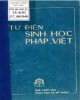 Ebook Từ điển sinh học Pháp-Việt: Phần 1