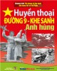 Ebook Huyền thoại đường 9 - Khe Sanh anh hùng: Phần 2