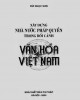 Ebook Xây dựng nhà nước pháp quyền trong bối cảnh văn hóa Việt Nam: Phần 1