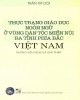 Ebook Thực trạng giáo dục ngôn ngữ ở vùng dân tộc miền núi ba tỉnh phía Bắc Việt Nam: Những kiến nghị và giải pháp - Phần 2