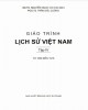 Giáo trình Lịch sử Việt Nam (Tập IV: Từ 1858 đến 1918): Phần 2