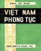 Ebook Việt Nam phong tục: Phần 1 - Phan Kế Bính