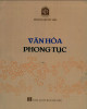 Ebook Văn hóa phong tục: Phần 2