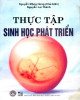 Ebook Thực tập Sinh học phát triển: Phần 2